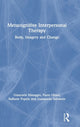 Book cover of: Metacognitive Interpersonal Therapy. By: Giancarlo Dimaggio