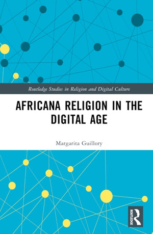 Africana Religion in the Digital Age