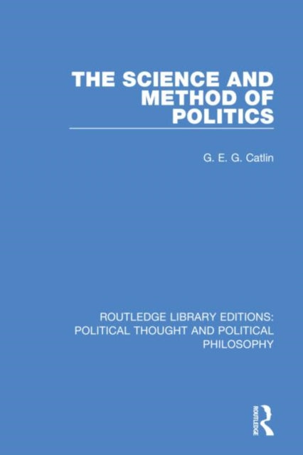 Book cover of: Science and Method of Politics