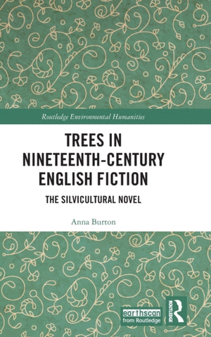 Trees in Nineteenth-Century English Fiction