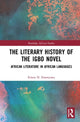Book cover of: Literary History of the Igbo Novel. By: Ernest N. Emenyonu