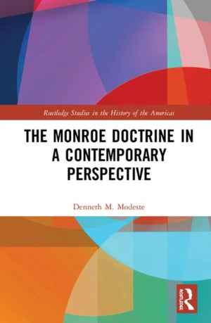 Monroe Doctrine in a Contemporary Perspective