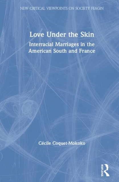 Book cover of: Love Under the Skin. By: Cécile Coquet-Mokoko