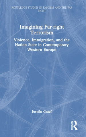 Imagining Far-right Terrorism