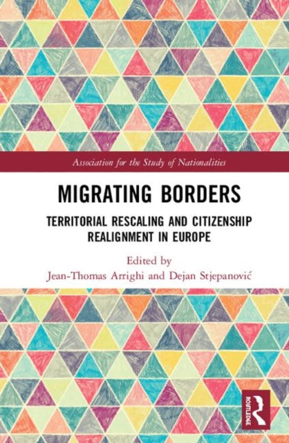 Book cover of: Migrating Borders. By: Jean-Thomas Arrighi