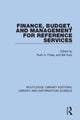 Book cover of: Finance, Budget, and Management for Reference Services. By: Ruth A. Fraley