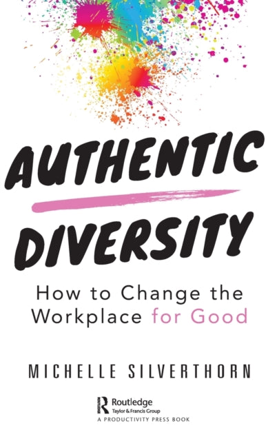 Book cover of: Authentic Diversity. By: Michelle Silverthorn