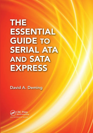 Essential Guide to Serial ATA and SATA Express
