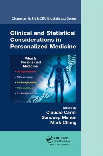 Book cover of: Clinical and Statistical Considerations in Personalized Medicine. By: Claudio Carini
