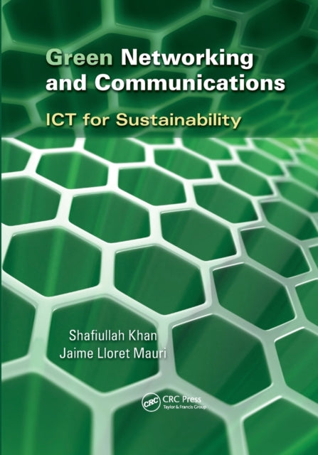 Book cover of: Green Networking and Communications. By: Shafiullah Khan