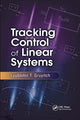 Book cover of: Tracking Control of Linear Systems. By: Lyubomir T. Gruyitch
