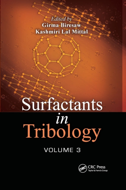 Book cover of: Surfactants in Tribology, Volume 3