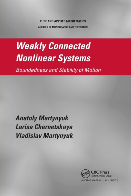 Book cover of: Weakly Connected Nonlinear Systems. By: Anatoly Martynyuk