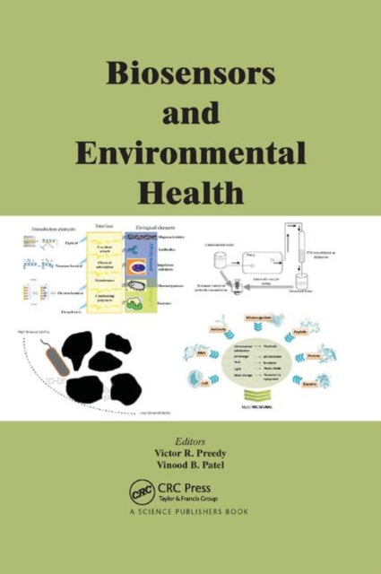 Book cover of: Biosensors and Environmental Health. By: Victor R. Preedy