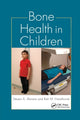 Book cover of: Bone Health in Children
