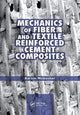 Book cover of: Mechanics of Fiber and Textile Reinforced Cement Composites. By: Barzin Mobasher