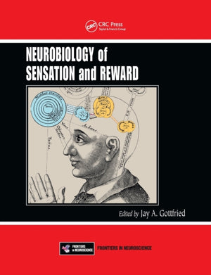 Neurobiology of Sensation and Reward