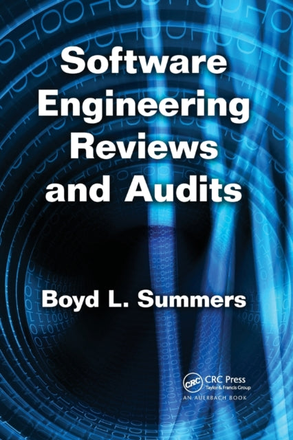 Book cover of: Software Engineering Reviews and Audits. By: Boyd L. Summers