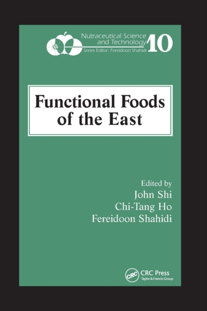 Book cover of: Functional Foods of the East. By: John Shi