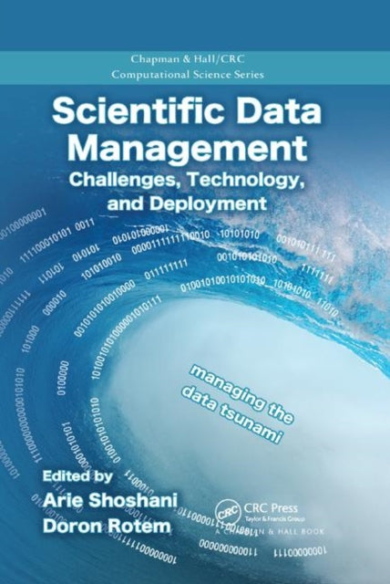 Book cover of: Scientific Data Management. By: Arie Shoshani