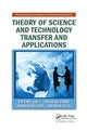 Book cover of: Theory of Science and Technology Transfer and Applications. By: Sifeng Liu