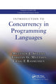Book cover of: Introduction to Concurrency in Programming Languages. By: Matthew J. Sottile