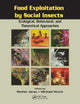 Book cover of: Food Exploitation By Social Insects. By: Stefan Jarau