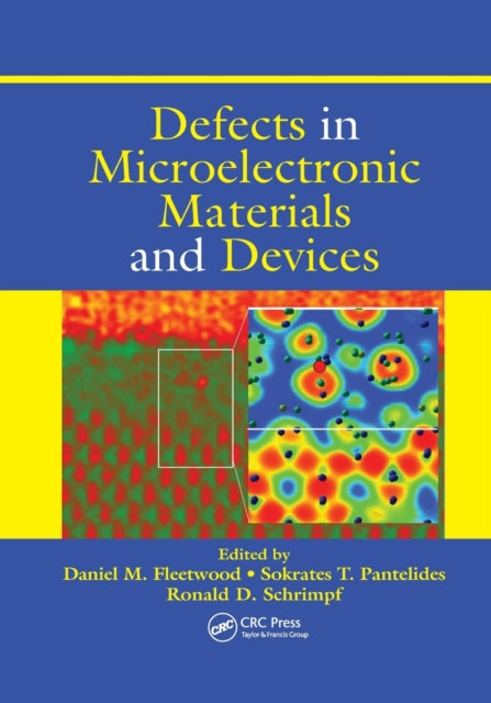 Book cover of: Defects in Microelectronic Materials and Devices