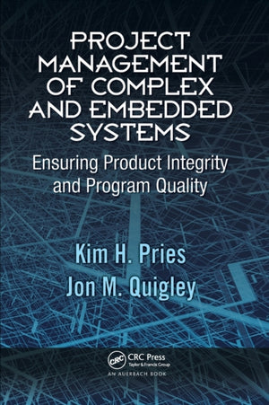 Project Management of Complex and Embedded Systems