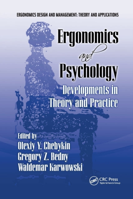 Book cover of: Ergonomics and Psychology. By: Olexiy Ya Chebykin
