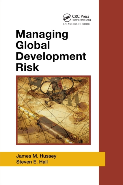 Book cover of: Managing Global Development Risk. By: James M. Hussey