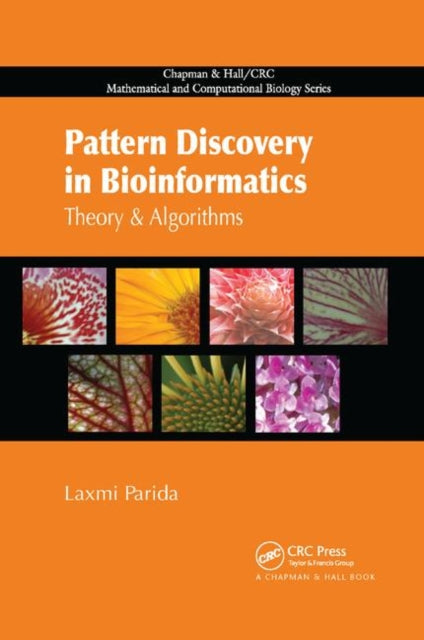 Book cover of: Pattern Discovery in Bioinformatics. By: Laxmi Parida