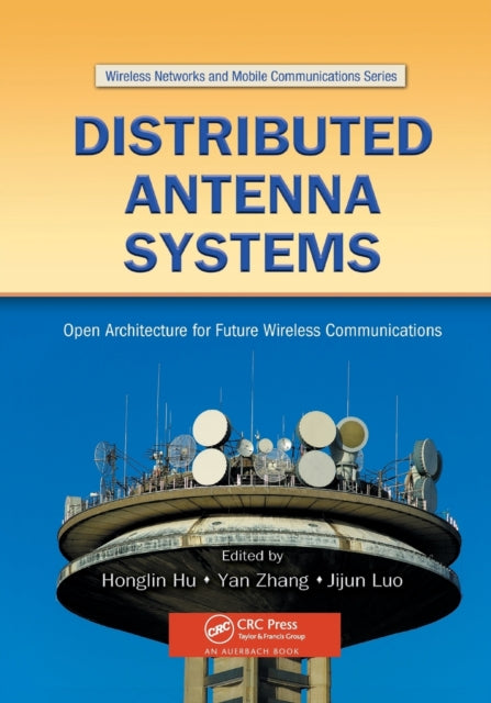 Book cover of: Distributed Antenna Systems. By: Yan Zhang