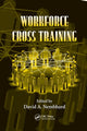 Book cover of: Workforce Cross Training. By: David A. Nembhard