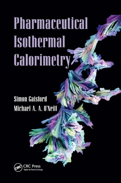 Book cover of: Pharmaceutical Isothermal Calorimetry. By: Simon Gaisford