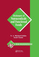 Book cover of: Dictionary of Nutraceuticals and Functional Foods. By: N. A. M. Eskin