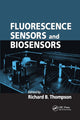 Book cover of: Fluorescence Sensors and Biosensors. By: Thompson, Richard B.