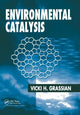 Book cover of: Environmental Catalysis. By: Vicki H. Grassian