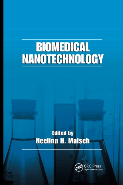 Book cover of: Biomedical Nanotechnology. By: Neelina H. Malsch