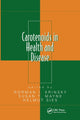 Book cover of: Carotenoids in Health and Disease. By: Norman I. Krinsky