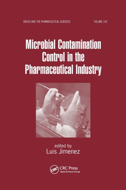 Book cover of: Microbial Contamination Control in the Pharmaceutical Industry. By: Luís Jiménez