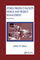 Book cover of: Sterile Product Facility Design and Project Management. By: Jeffrey N. Odum