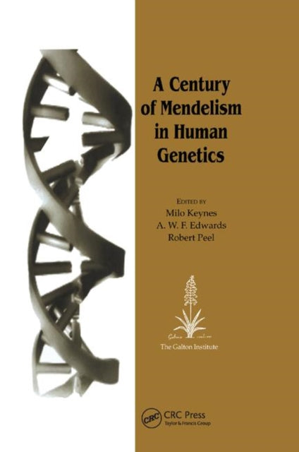 Book cover of: Century of Mendelism in Human Genetics. By: Milo Keynes