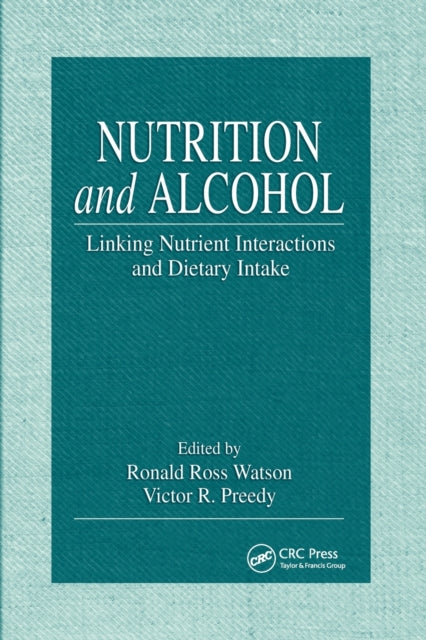 Book cover of: Nutrition and Alcohol. By: Ronald Ross Watson
