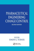 Pharmaceutical Engineering Change Control