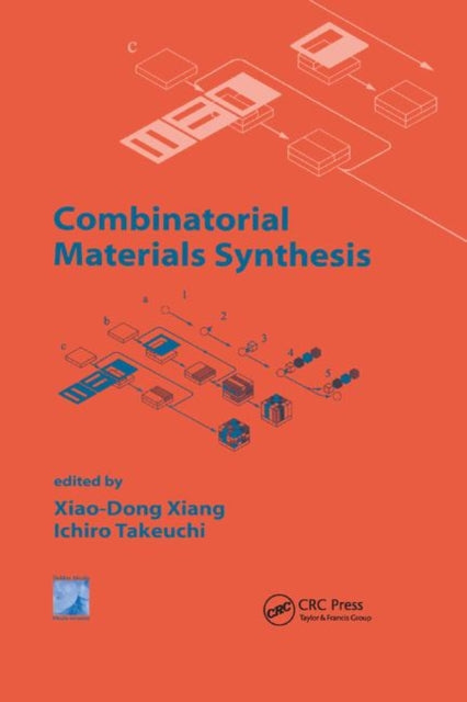 Book cover of: Combinatorial Materials Synthesis. By: Xiao-Dong Xiang