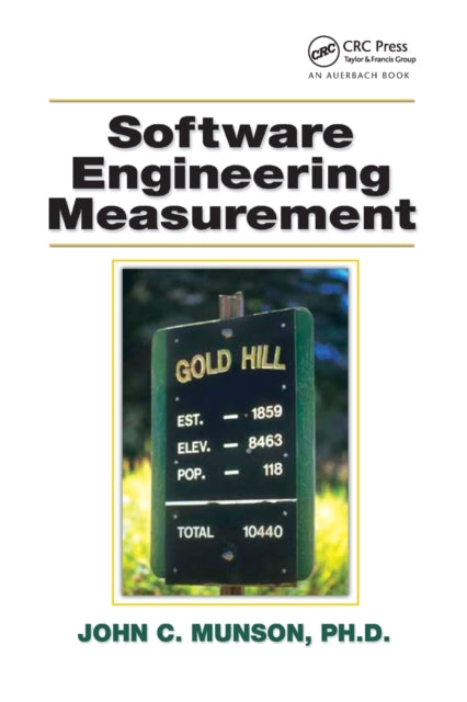 Book cover of: Software Engineering Measurement. By: Munson