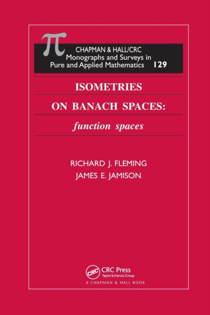 Book cover of: Isometries on Banach Spaces. By: Richard J. Fleming