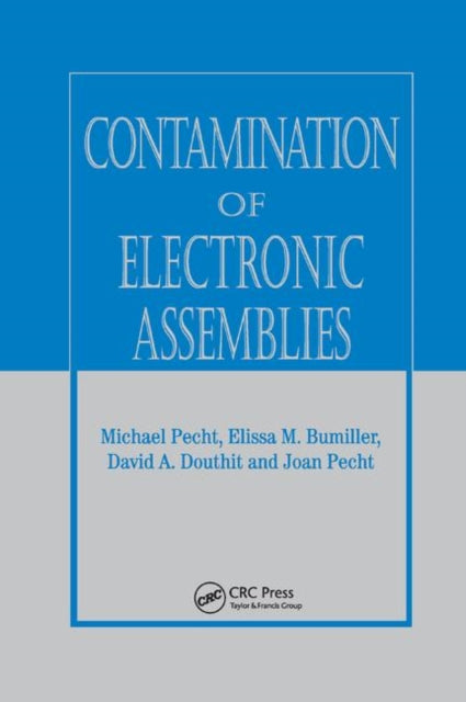 Book cover of: Contamination of Electronic Assemblies. By: Elissa M. Bumiller