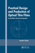 Practical Design and Production of Optical Thin Films
